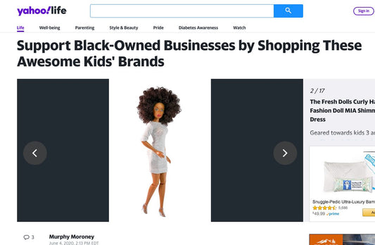 The Fresh Dolls Featured on Yahoo to Support Black-Owned Businesses by Shopping These Awesome Kids' Brands