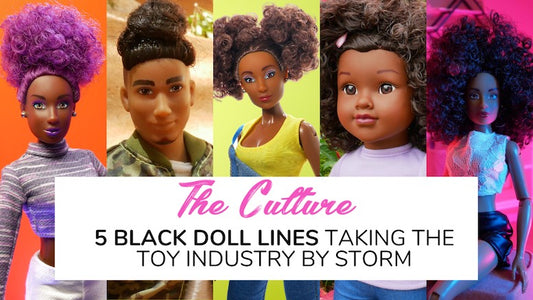 barbie who 5 Black doll lines taking the toy industry by storm