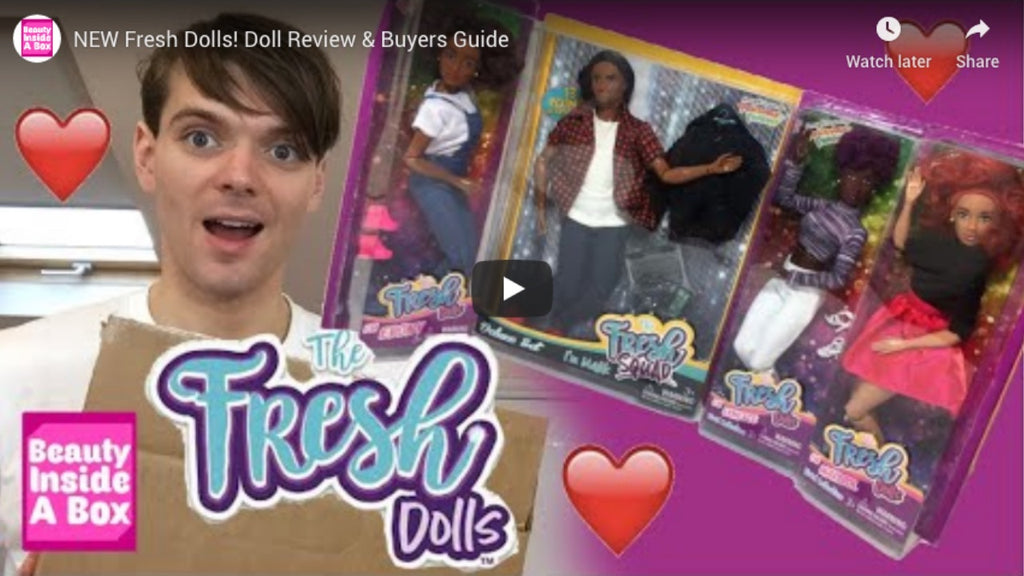 Beauty Inside A Box's Review & Buyers Guide on the NEW Fresh Dolls!