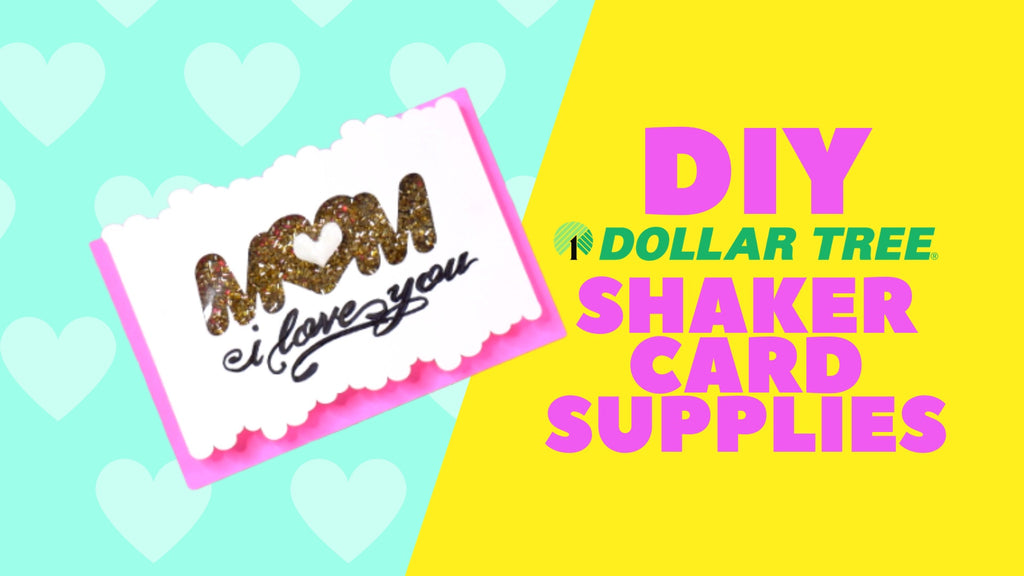 Dollar Tree DIY:  Mother's Day Shaker Greeting Card Free Download Design