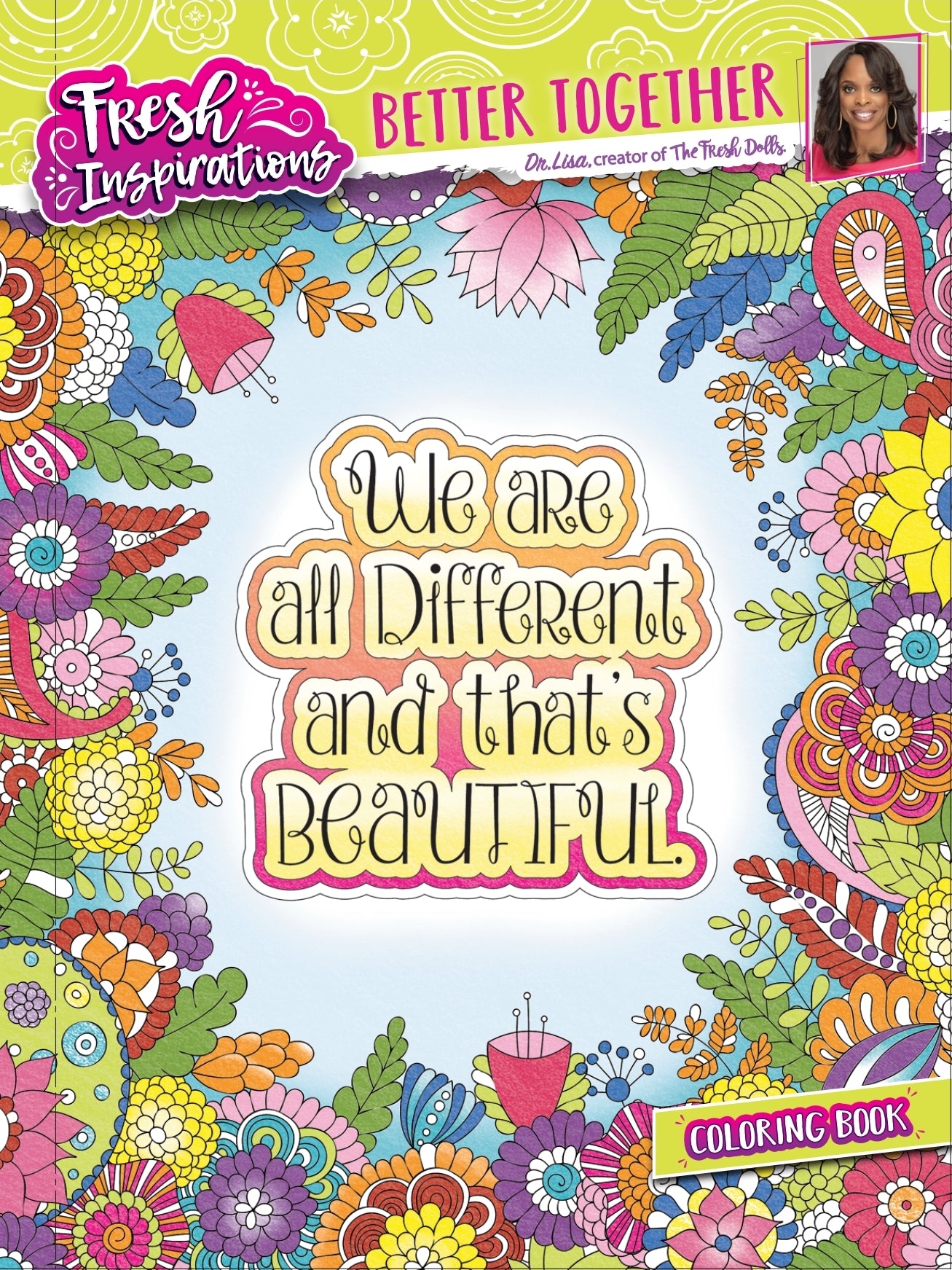 Fresh Inspirations Better Together